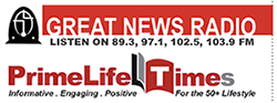 Great News Radio, Prime Life Times